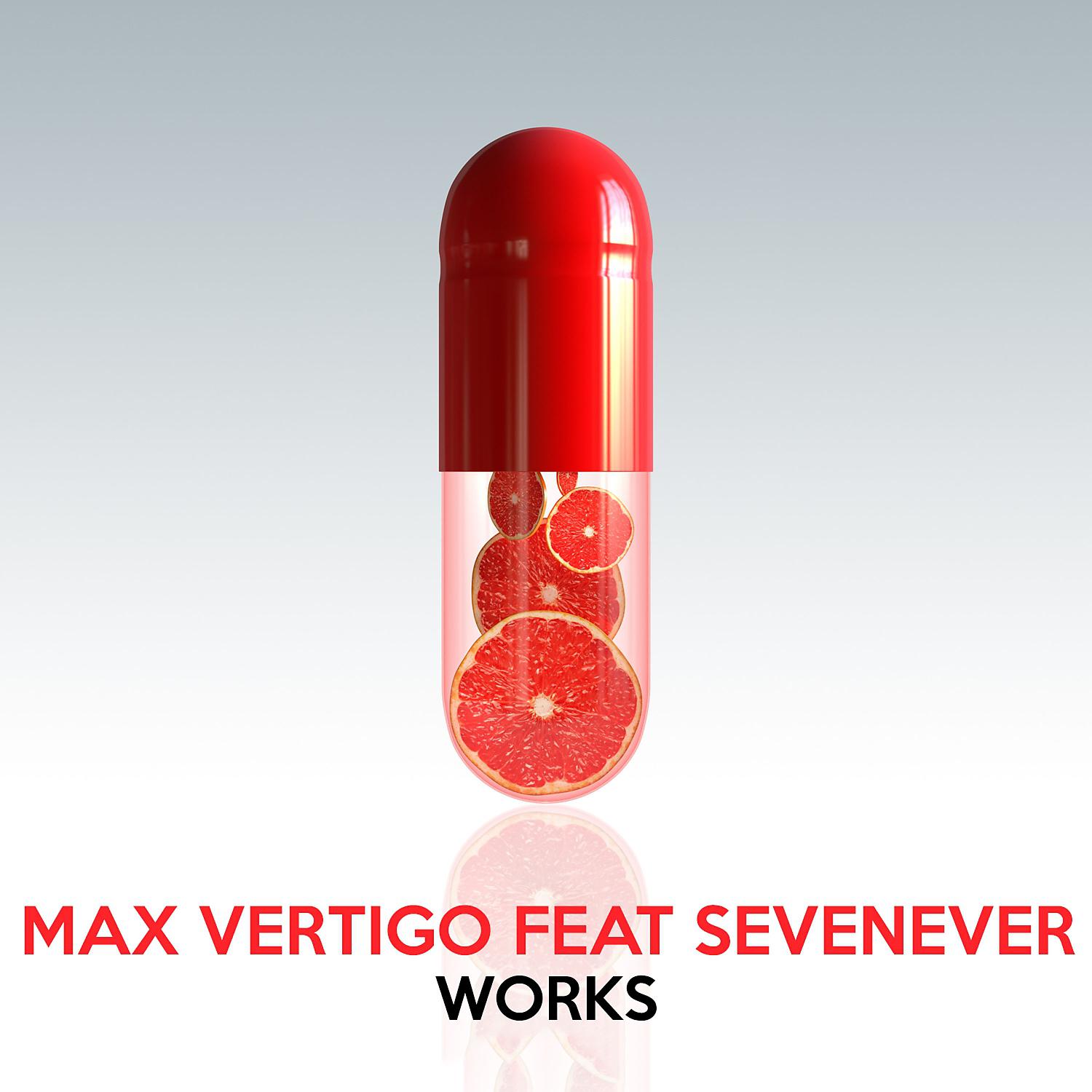 Постер альбома Max Vertigo & Sevenever Works
