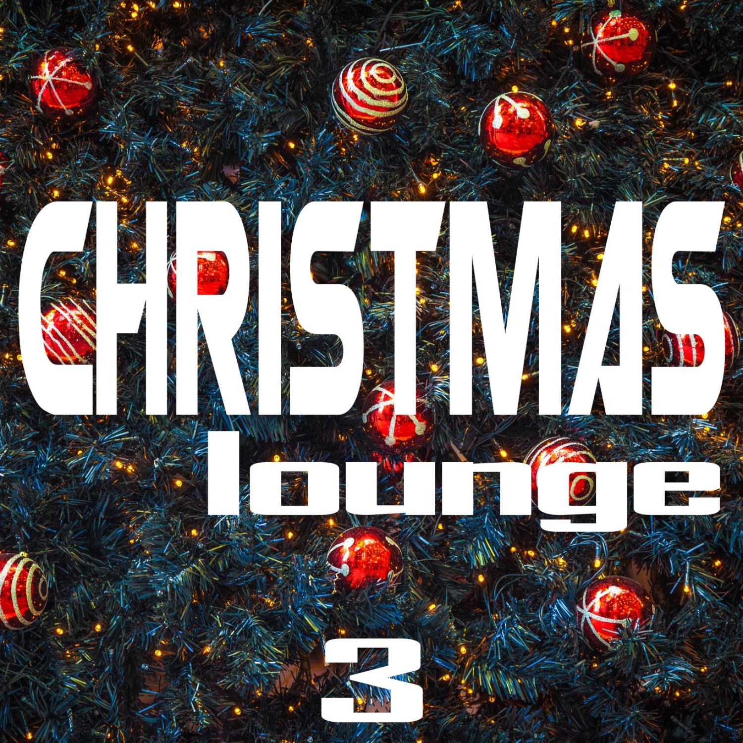 Постер альбома Christmas Lounge, Vol. 3