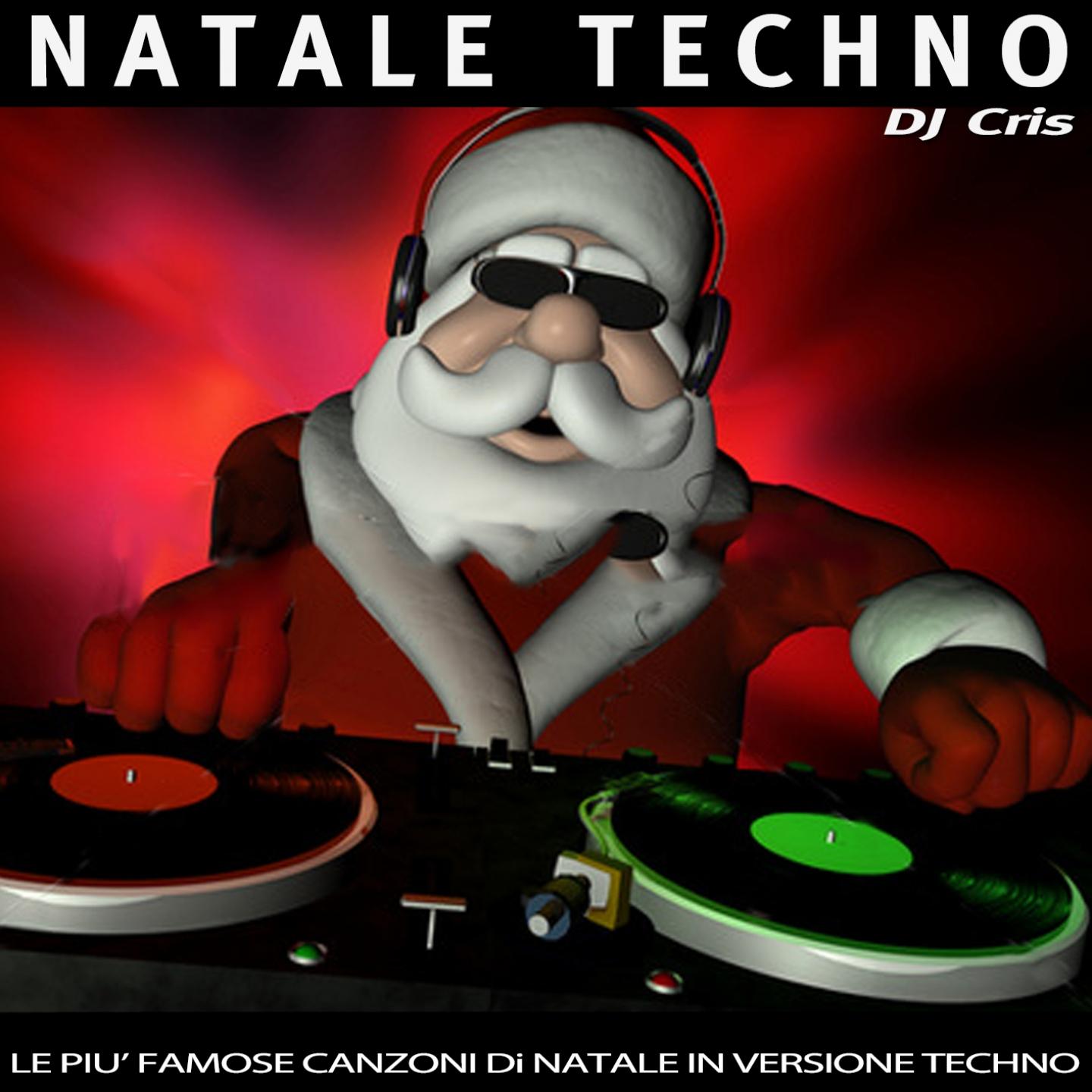 Постер альбома Natale techno (Le più famose canzoni di Natale in versione techno)