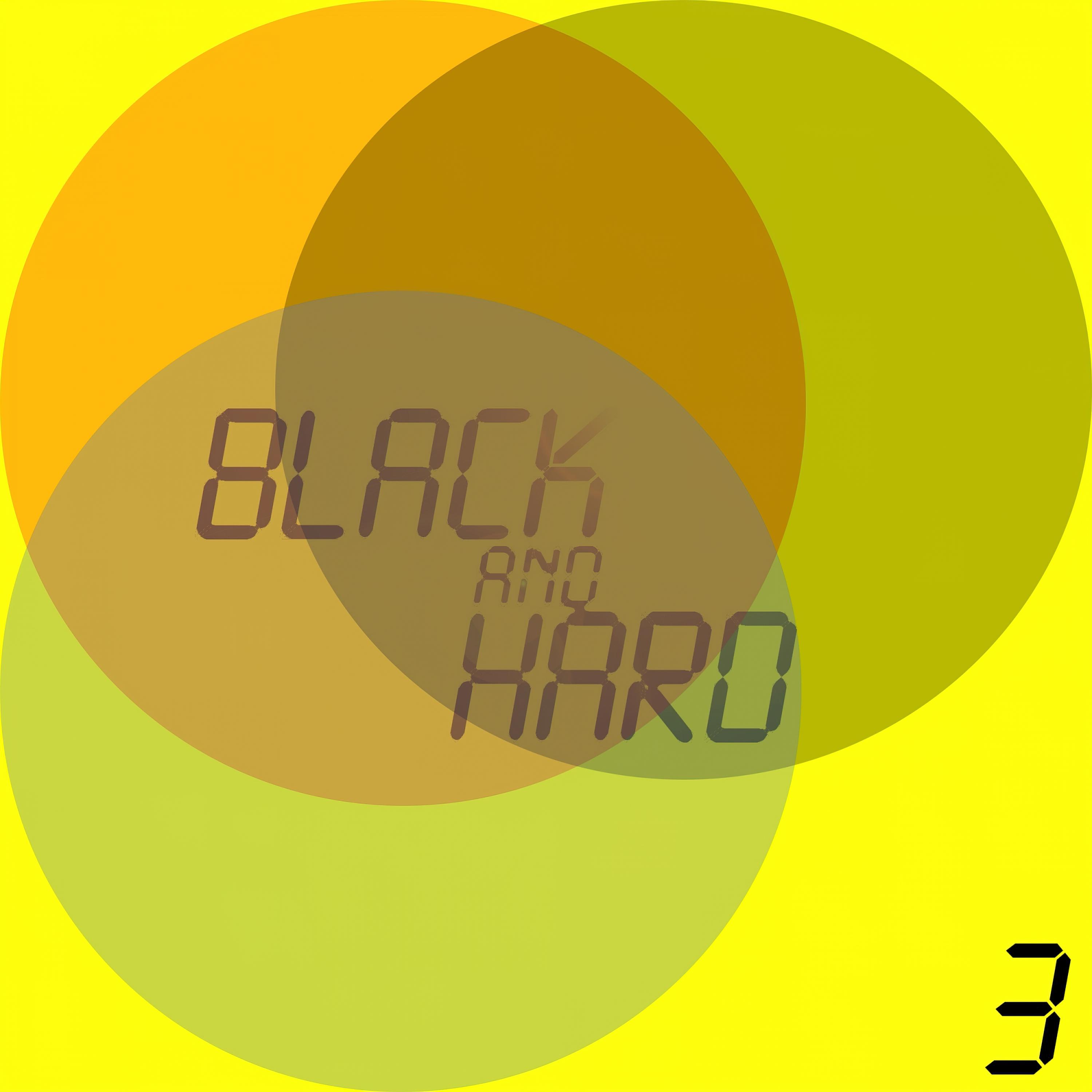 Постер альбома Black and Hard, Vol. 3