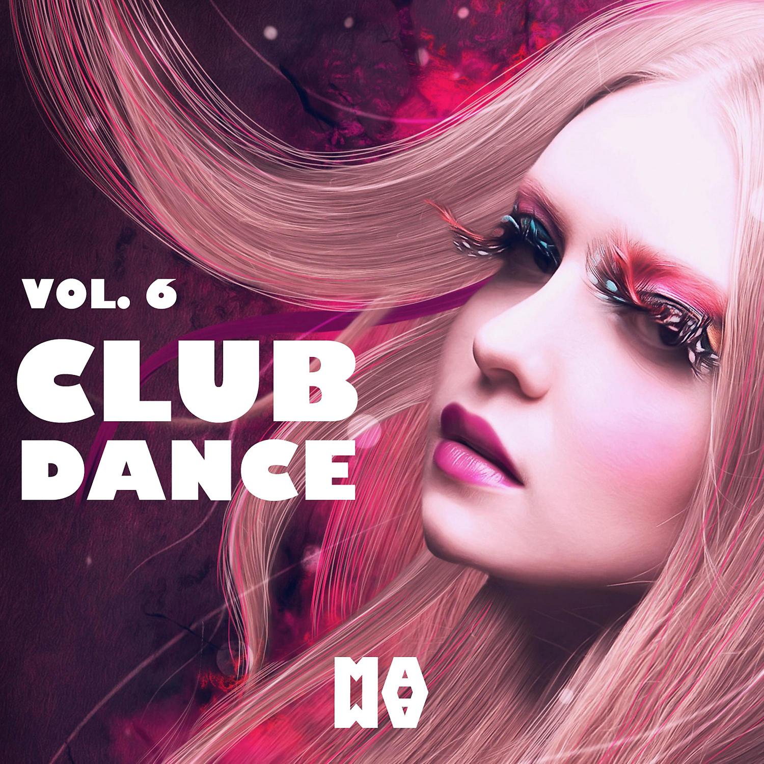 Постер альбома Club Dance Vol. 6