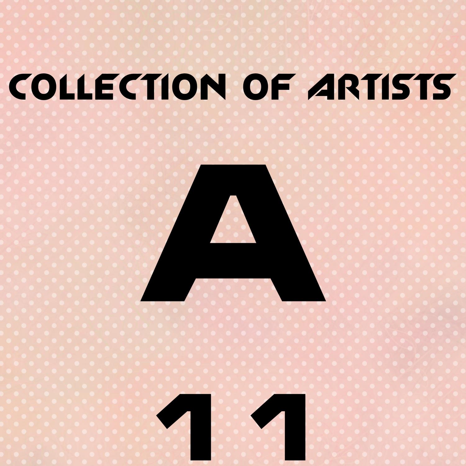 Постер альбома Collection of Artists A, Vol. 11