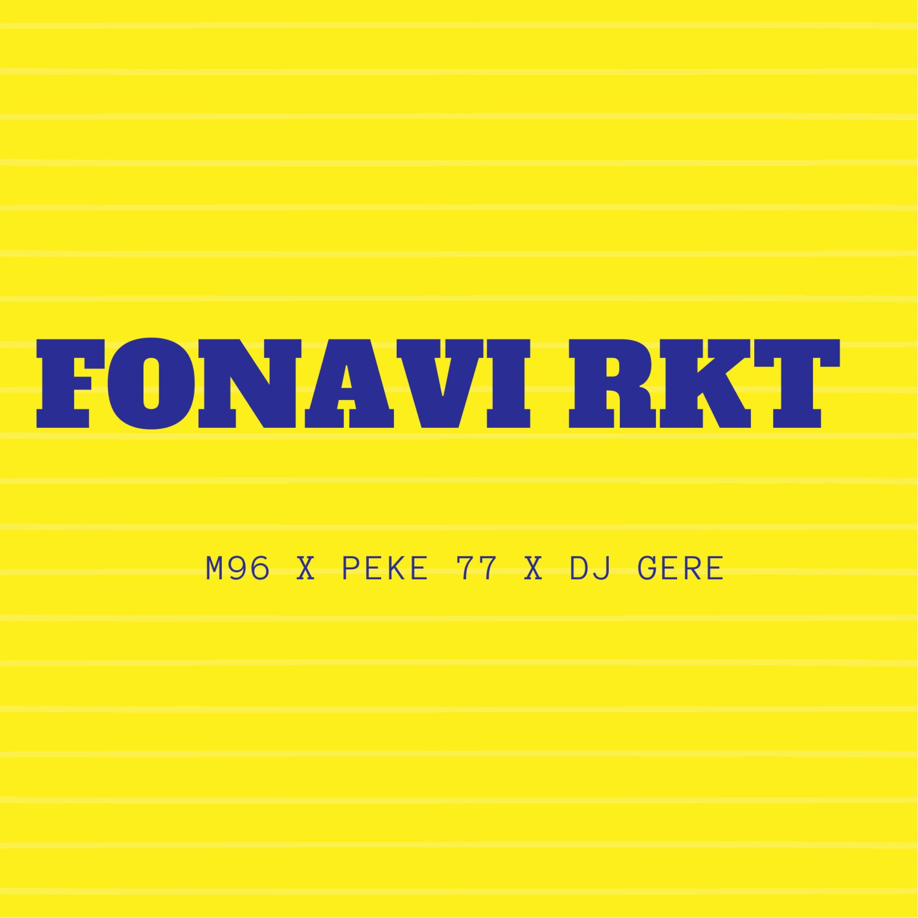 Постер альбома Fonavi Rkt
