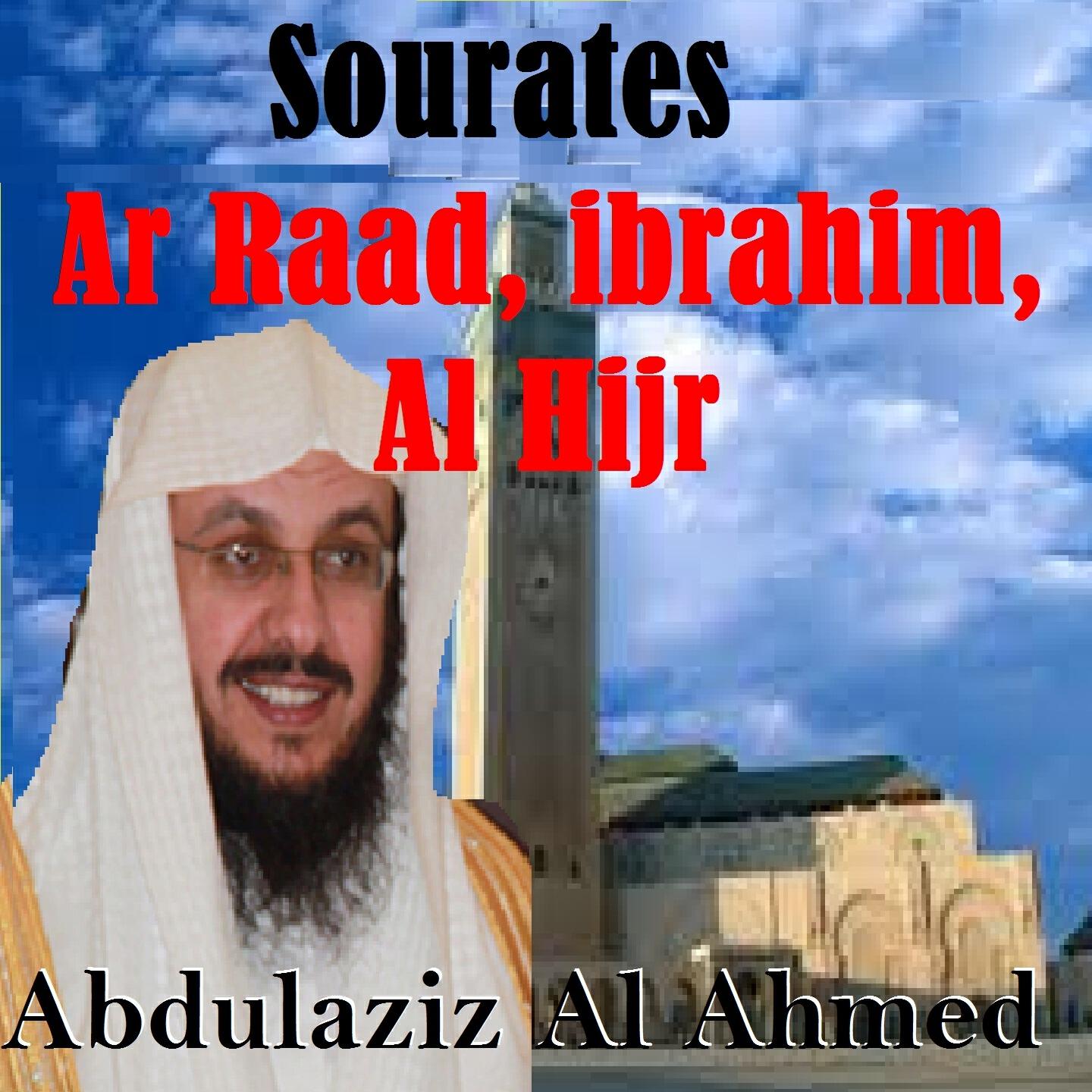 Abdulaziz Al Ahmed - Sourate Ibrahim