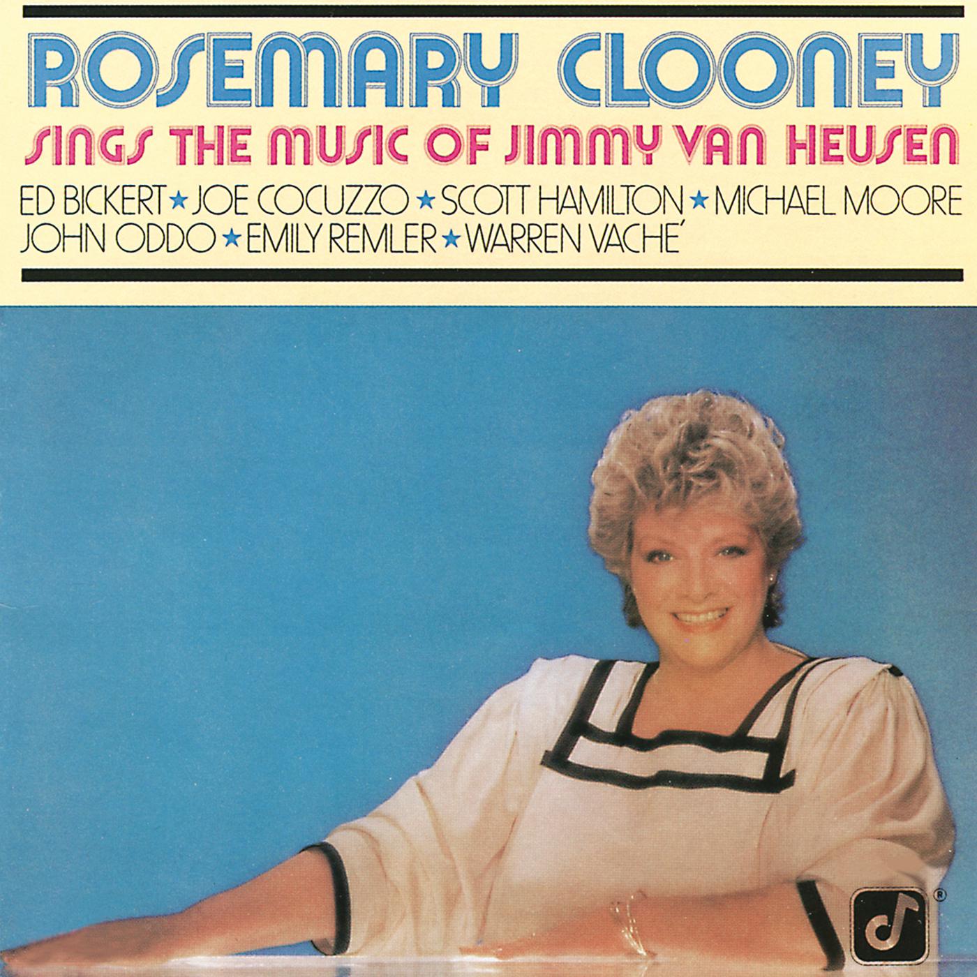 Постер альбома Rosemary Clooney Sings The Music Of Jimmy Van Heusen