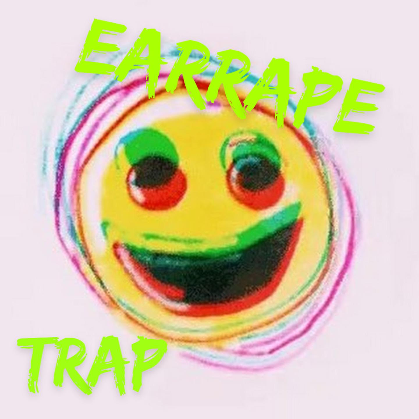 Постер альбома Earrape Trap