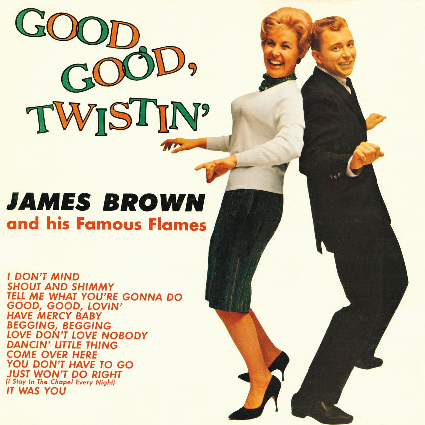 Постер альбома Good, Good Twistin' With James Brown