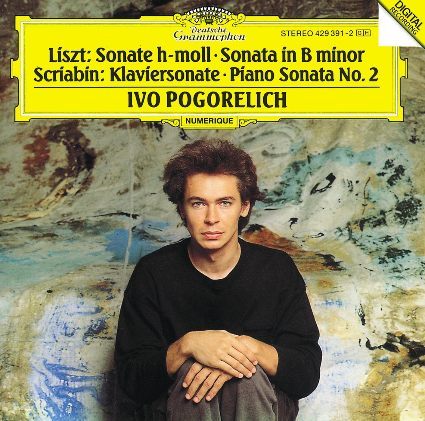 Постер альбома Liszt: Piano Sonata In B Minor / Scriabin: Piano Sonata No. 2