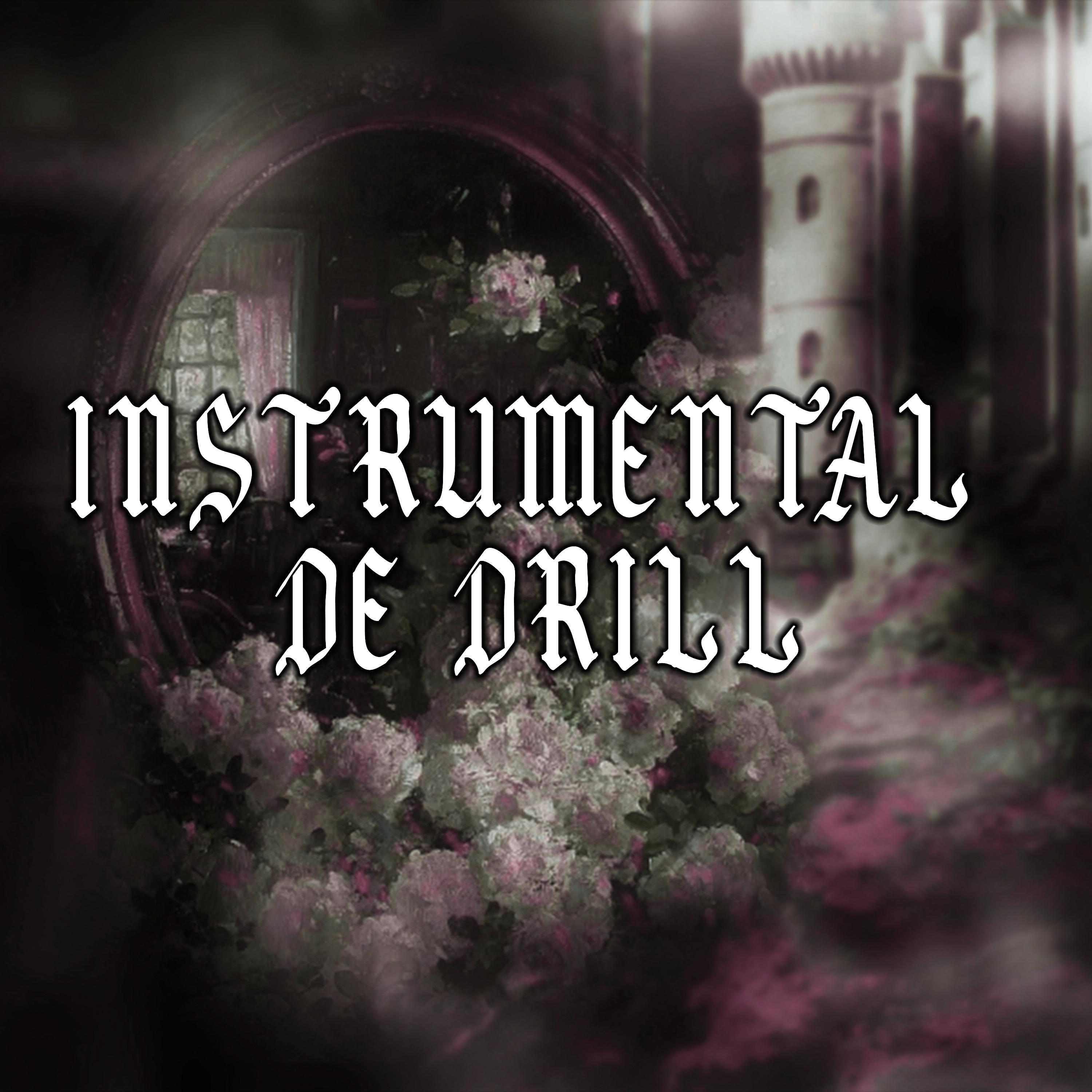 Постер альбома Instrumental de Drill