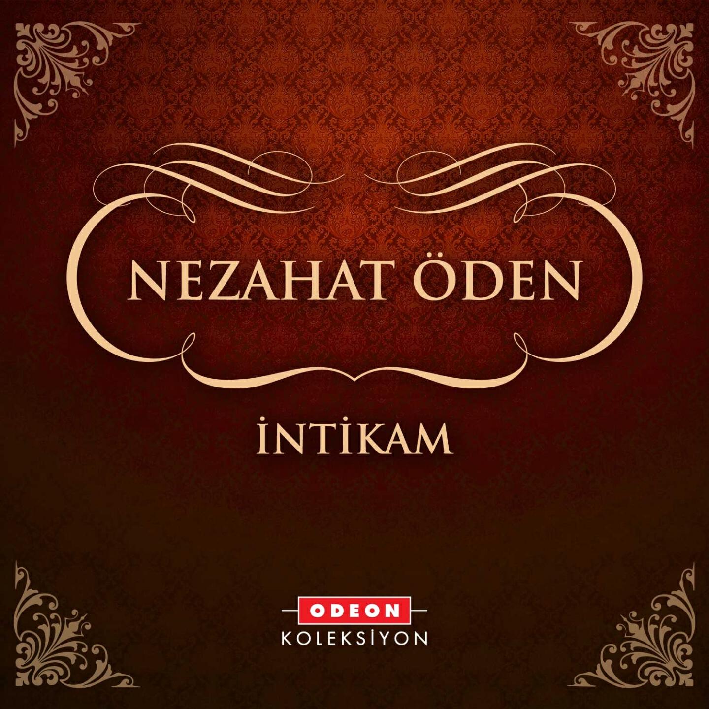 Nezahat Öden - İntikam