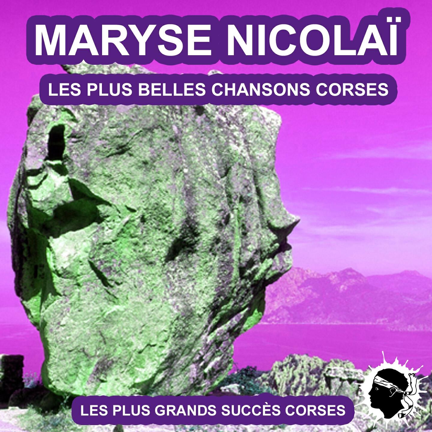 Maryse Nicolai - La complainte corse