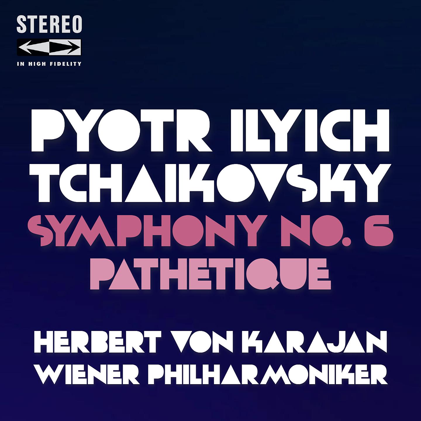 Постер альбома Tchaikovsky Symphony No.6