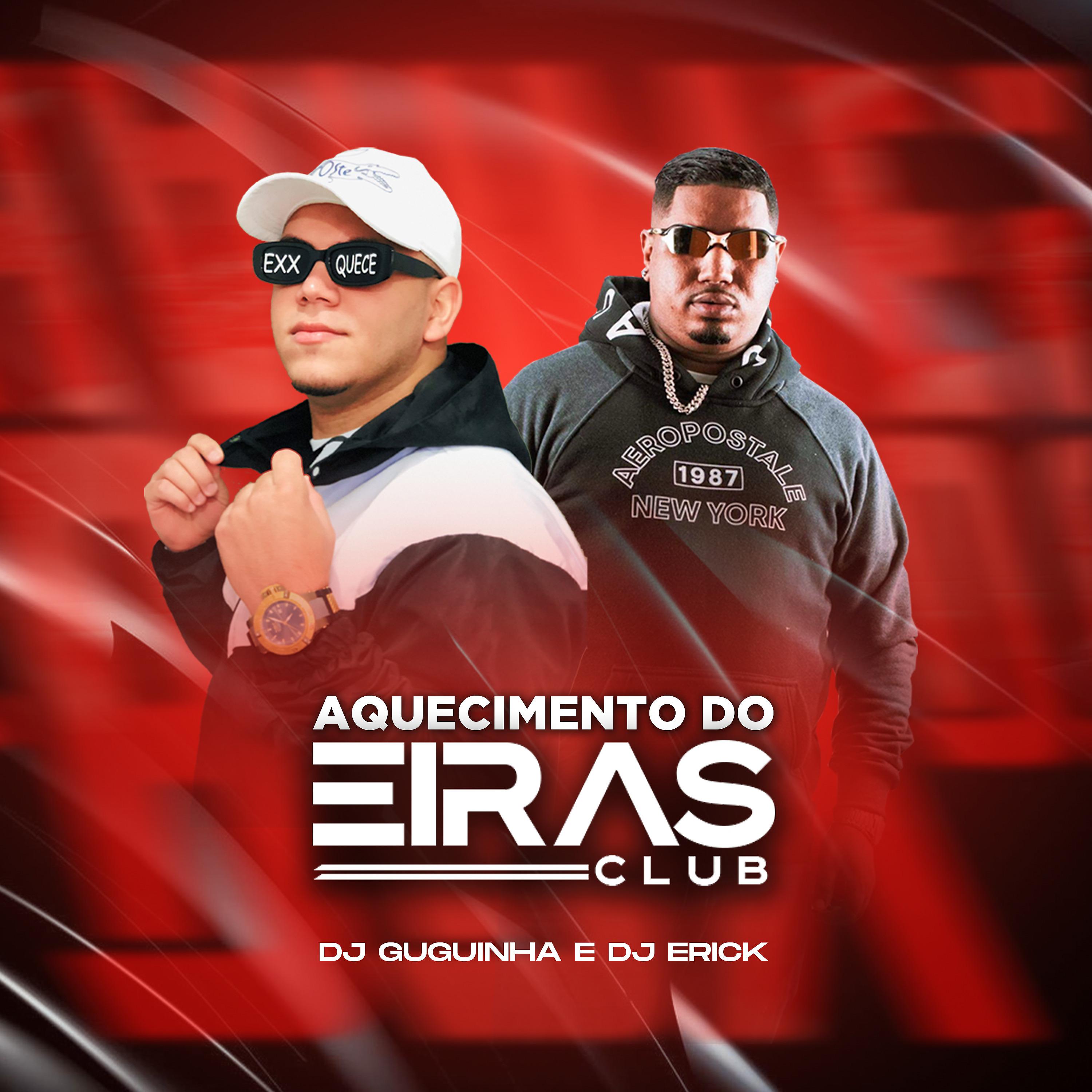 Постер альбома Aquecimento do Eiras Club