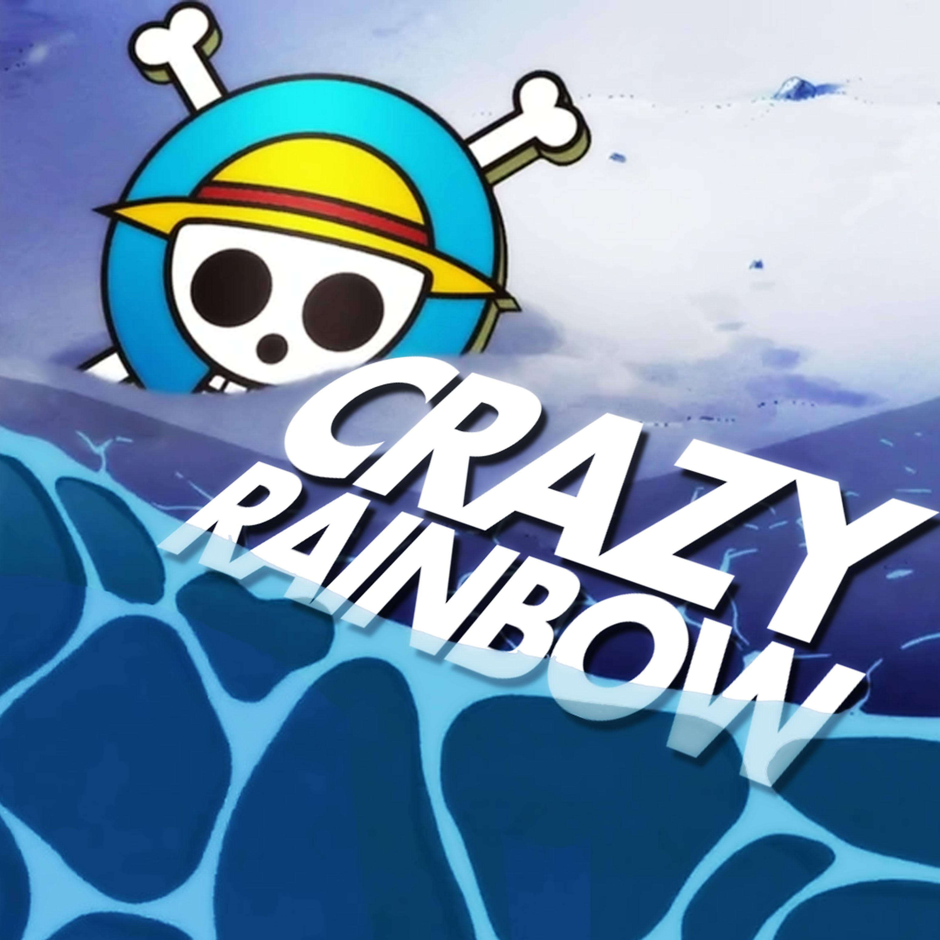 Постер альбома Crazy Rainbow