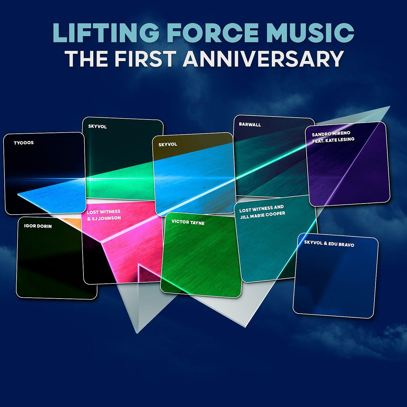 Постер альбома Lifting Force Music: The First Anniversary