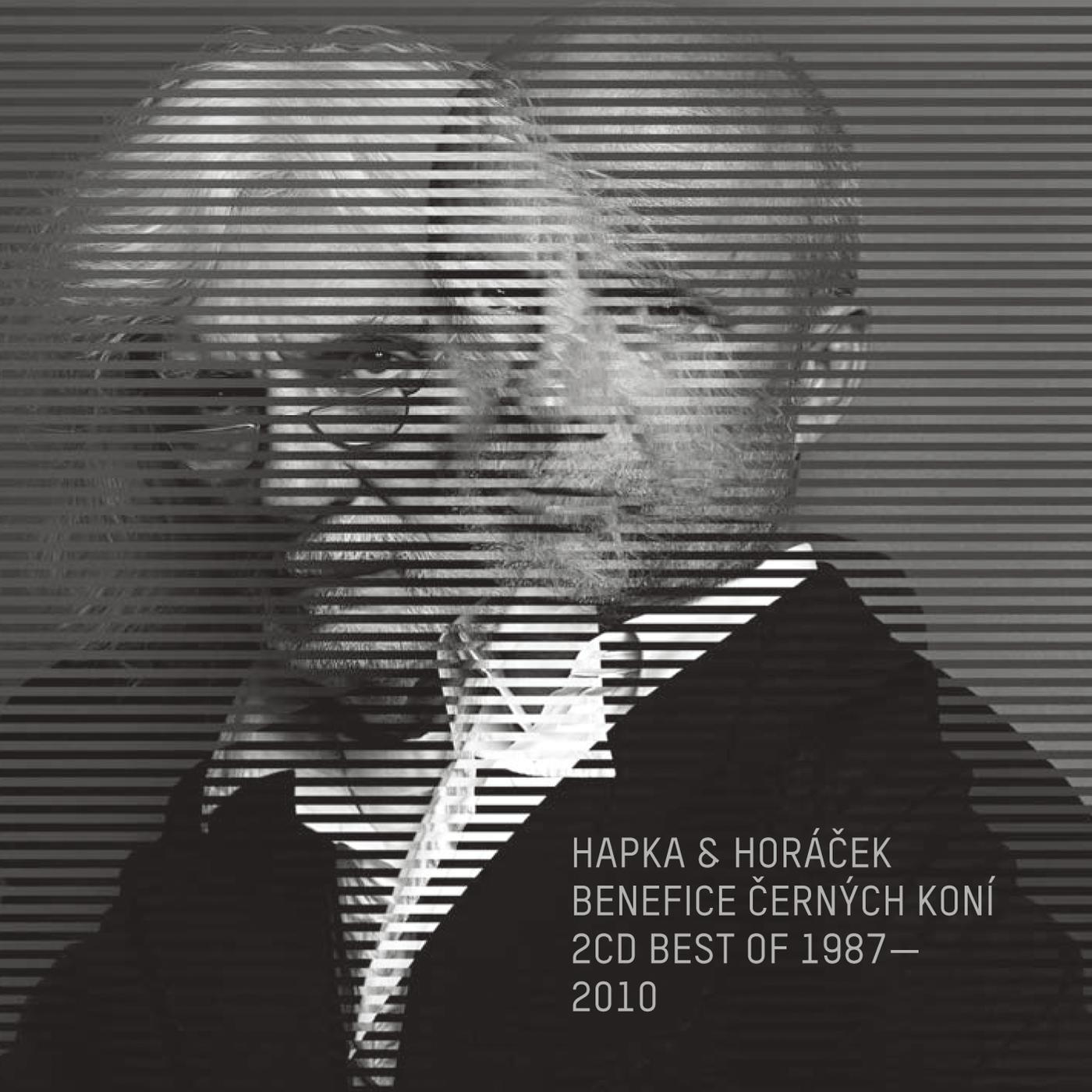 Постер альбома Benefice cernych koni - Best Of 1987-2010