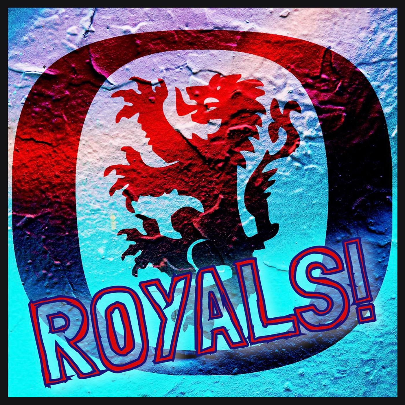 Постер альбома Royals!