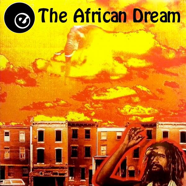 Постер альбома The African Dream LP