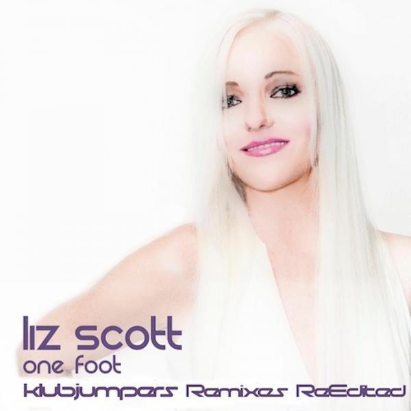Liz Scott - One Foot Klub (KlubJumpers Extended Re Edited)