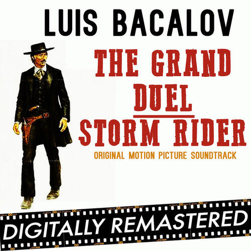 Luis Bacalov - Storm Rider - The Grand Duel: Parte Quarta