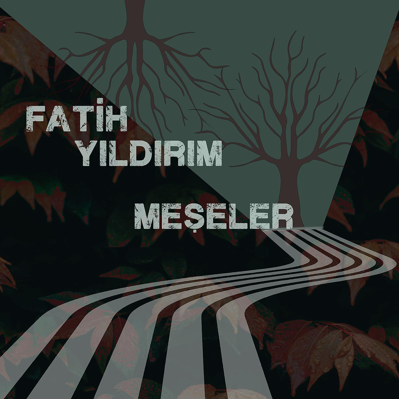 Постер альбома Meşeler