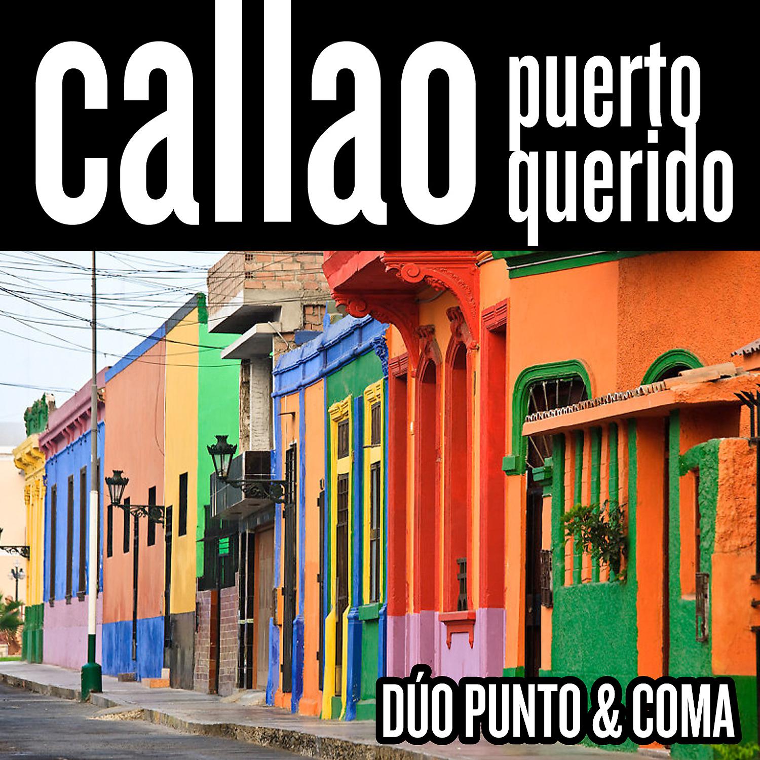 Постер альбома Callao: Puerto Querido