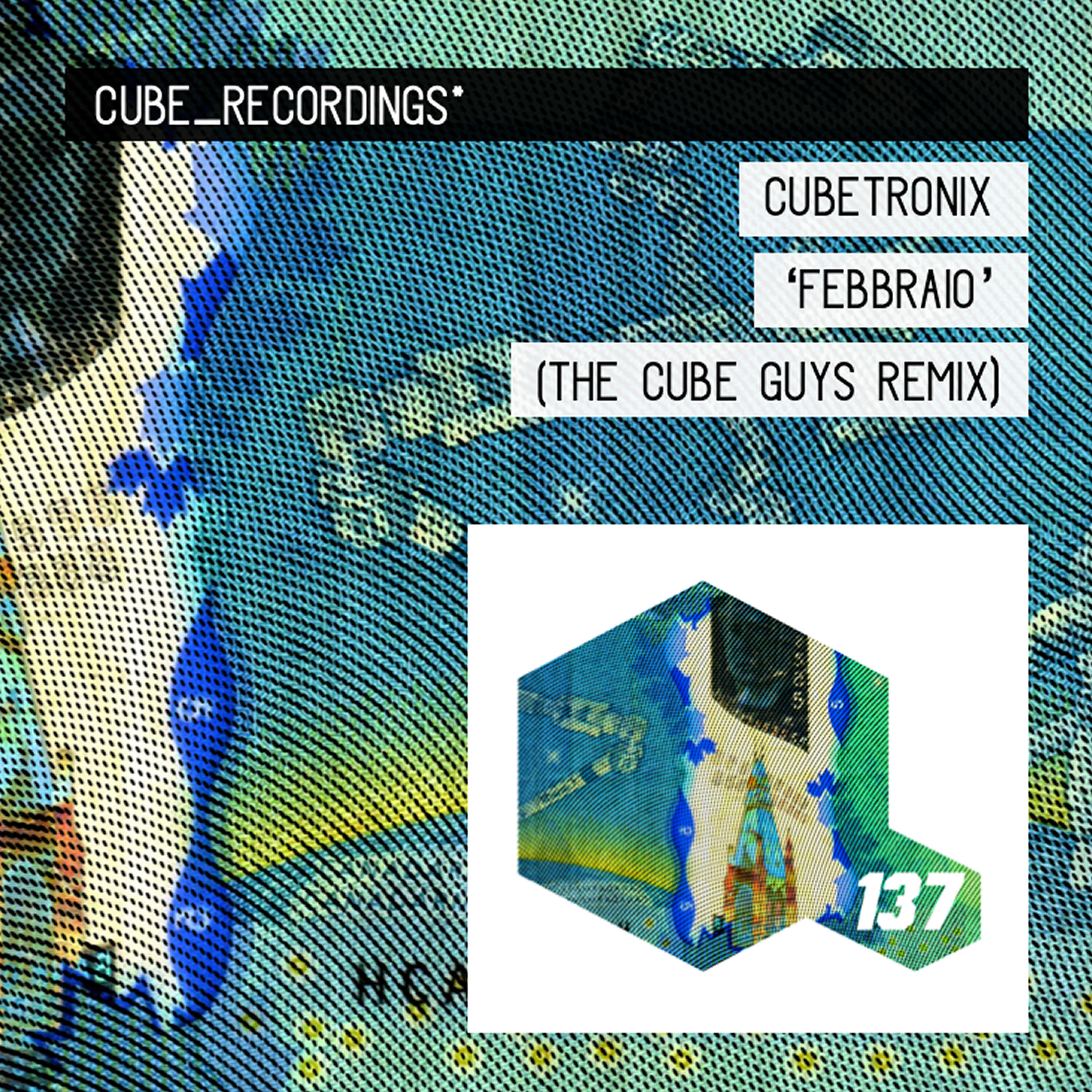 Cubetronix - Febbraio (The Cube Guys Remix)