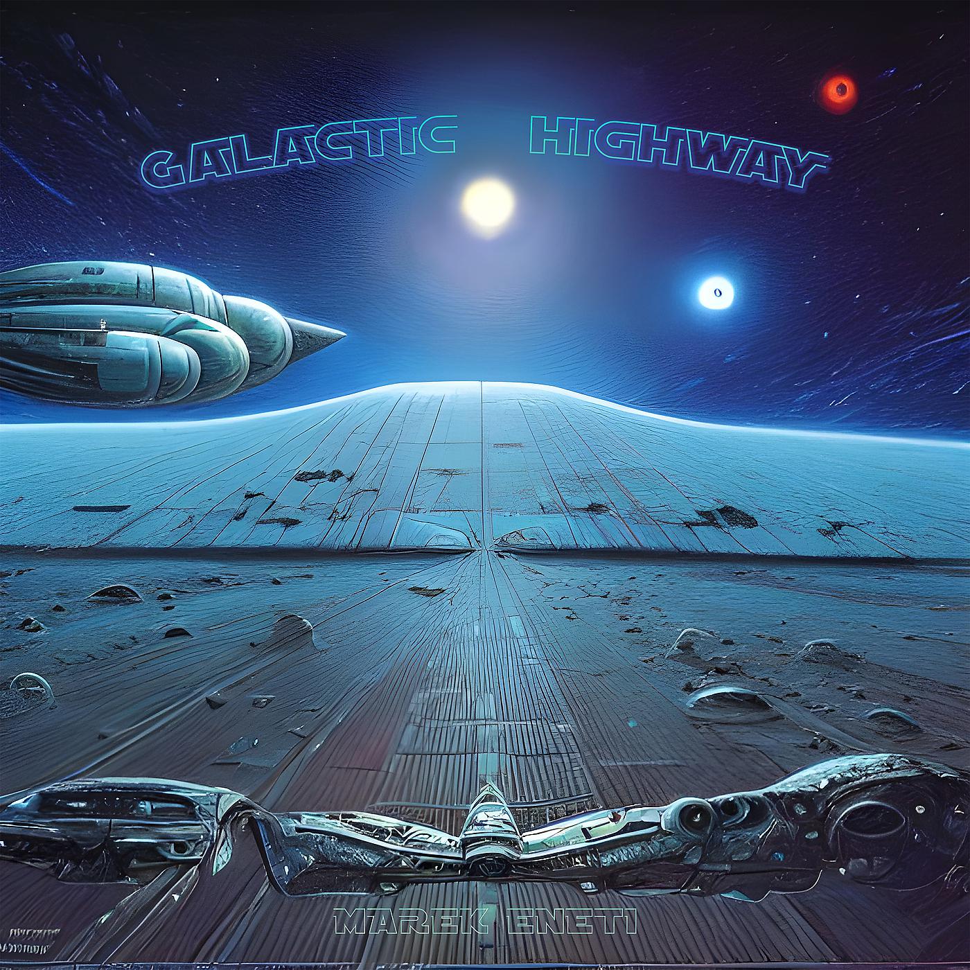 Постер альбома Galactic Highway