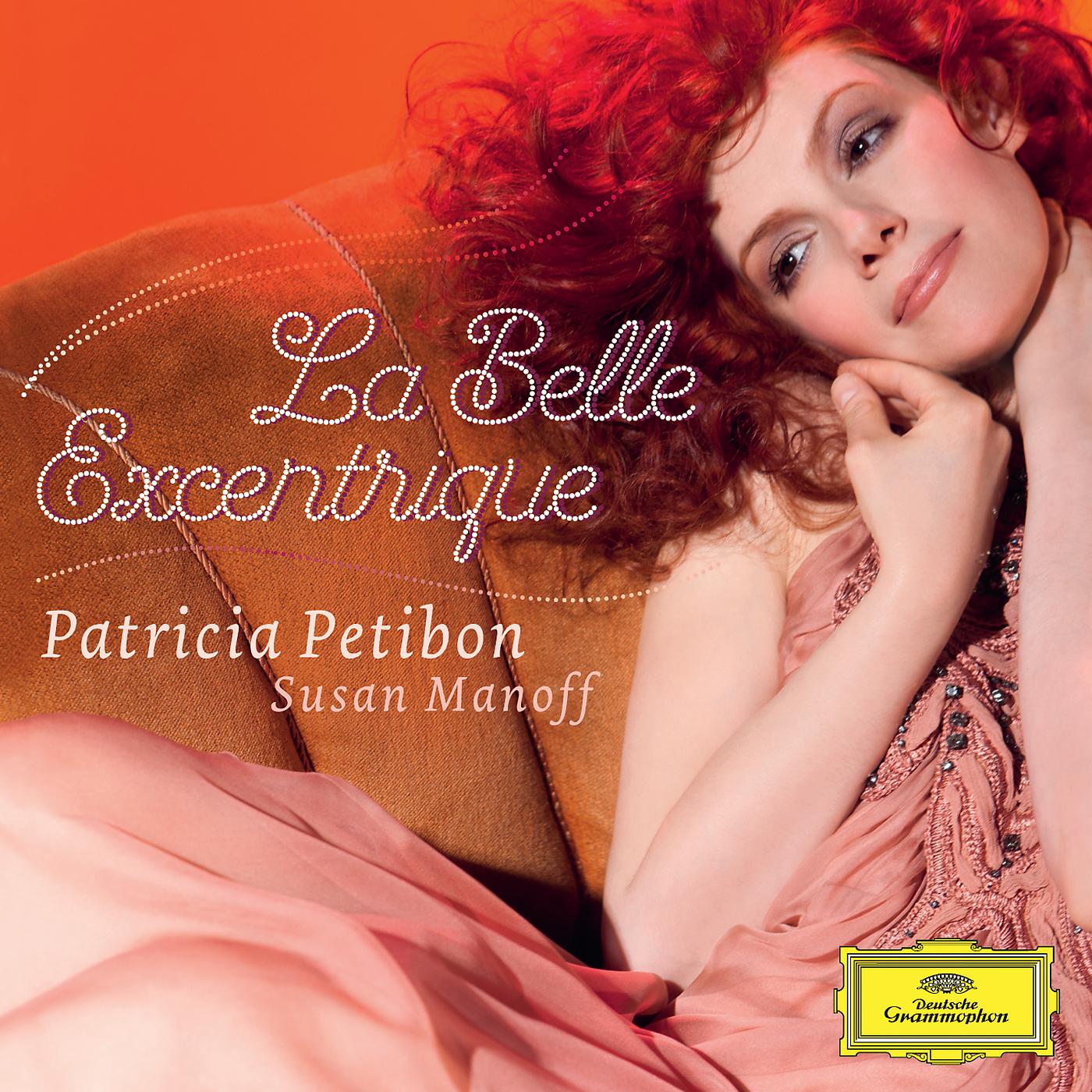 Patricia Petibon - Rosenthal: Chansons du monsieur Bleu - 3. Fido, fido