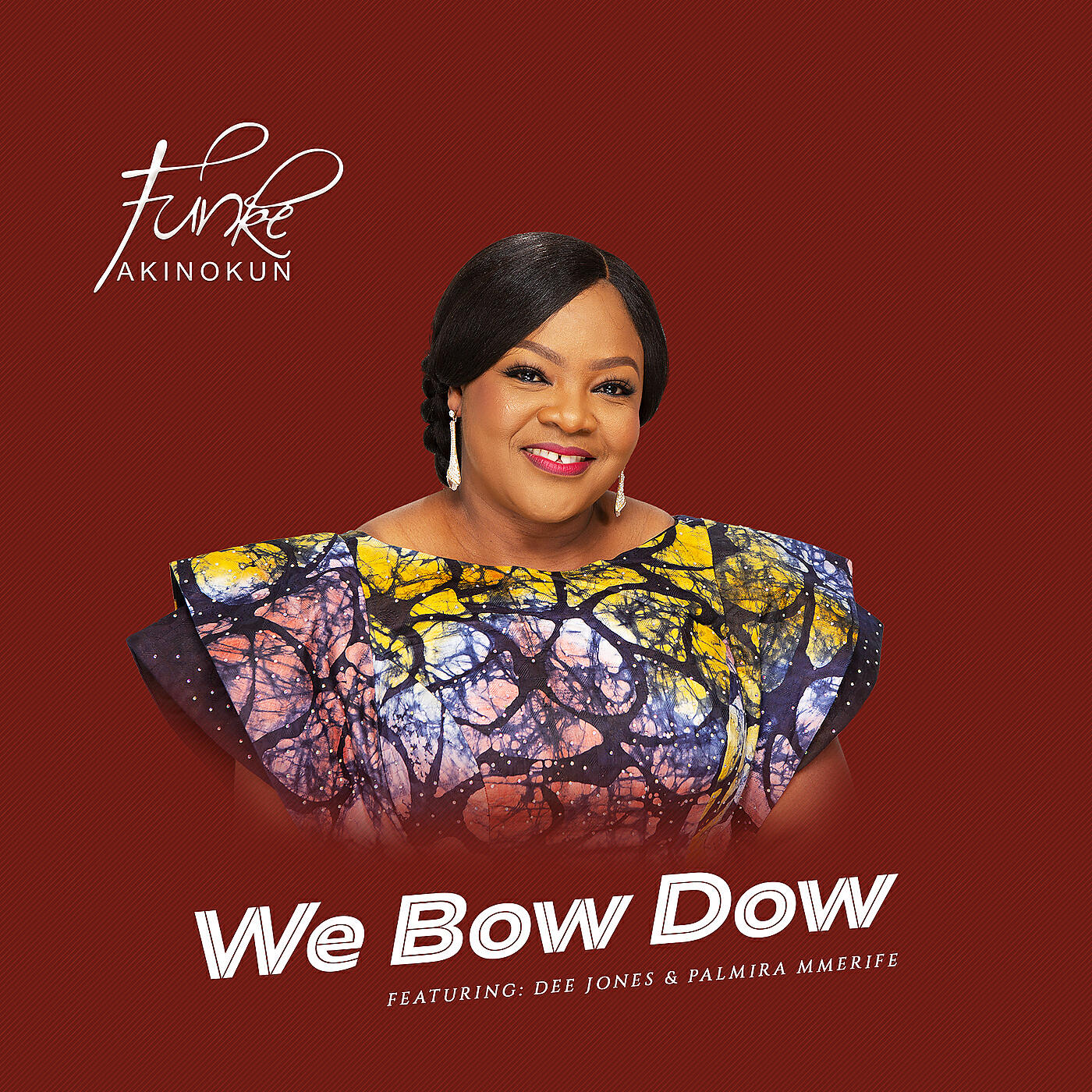 FUNKE AKINOKUN - We Bow Down