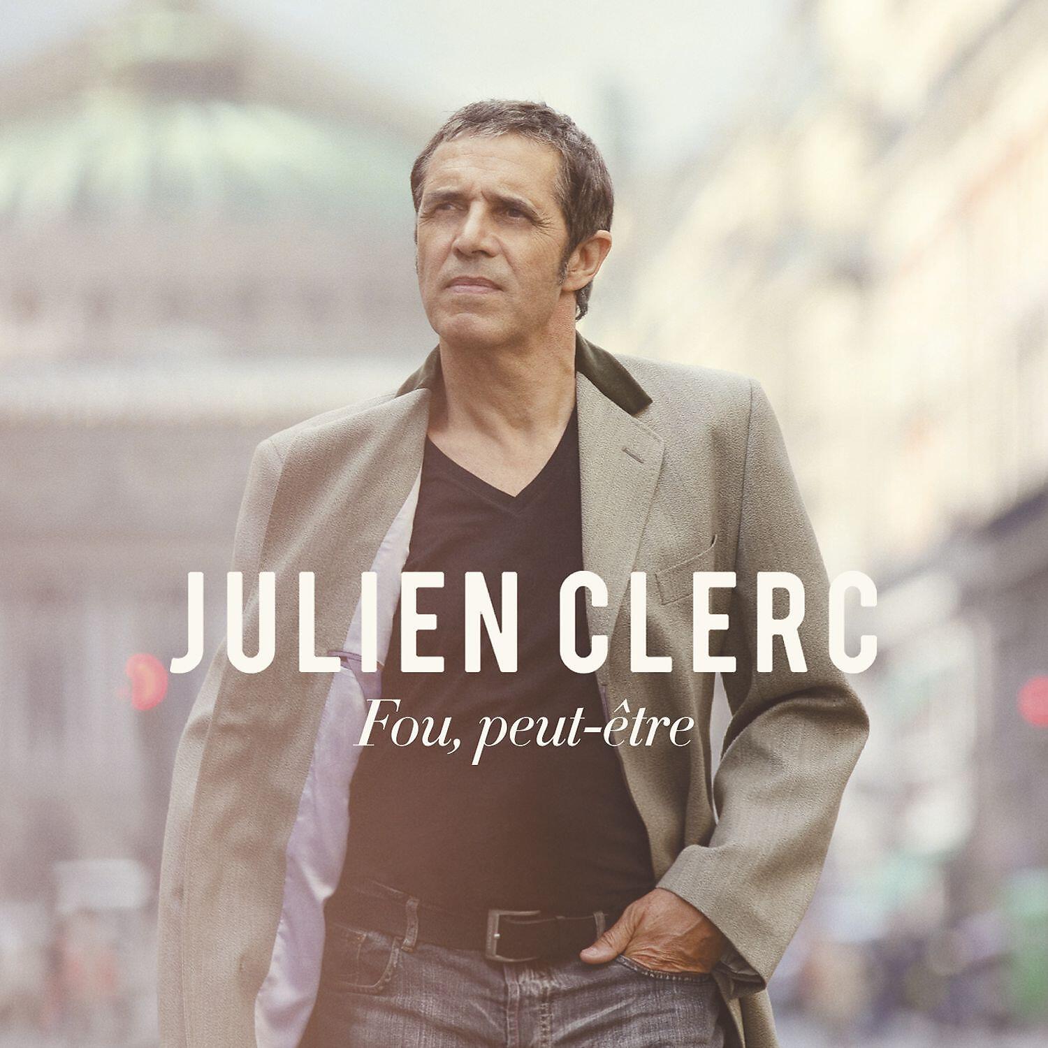 Julien Clerc - Les dégâts