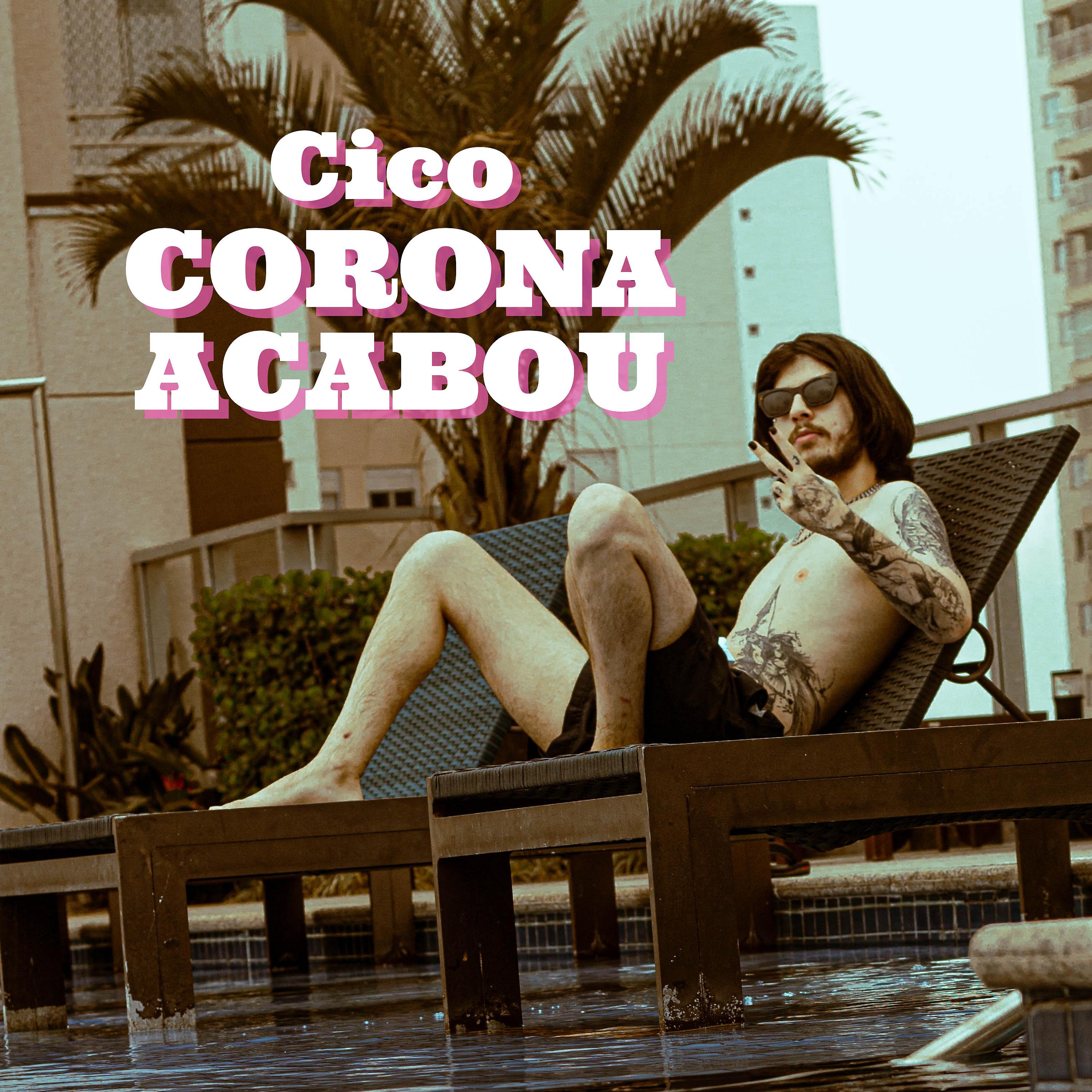 Постер альбома Corona Acabou