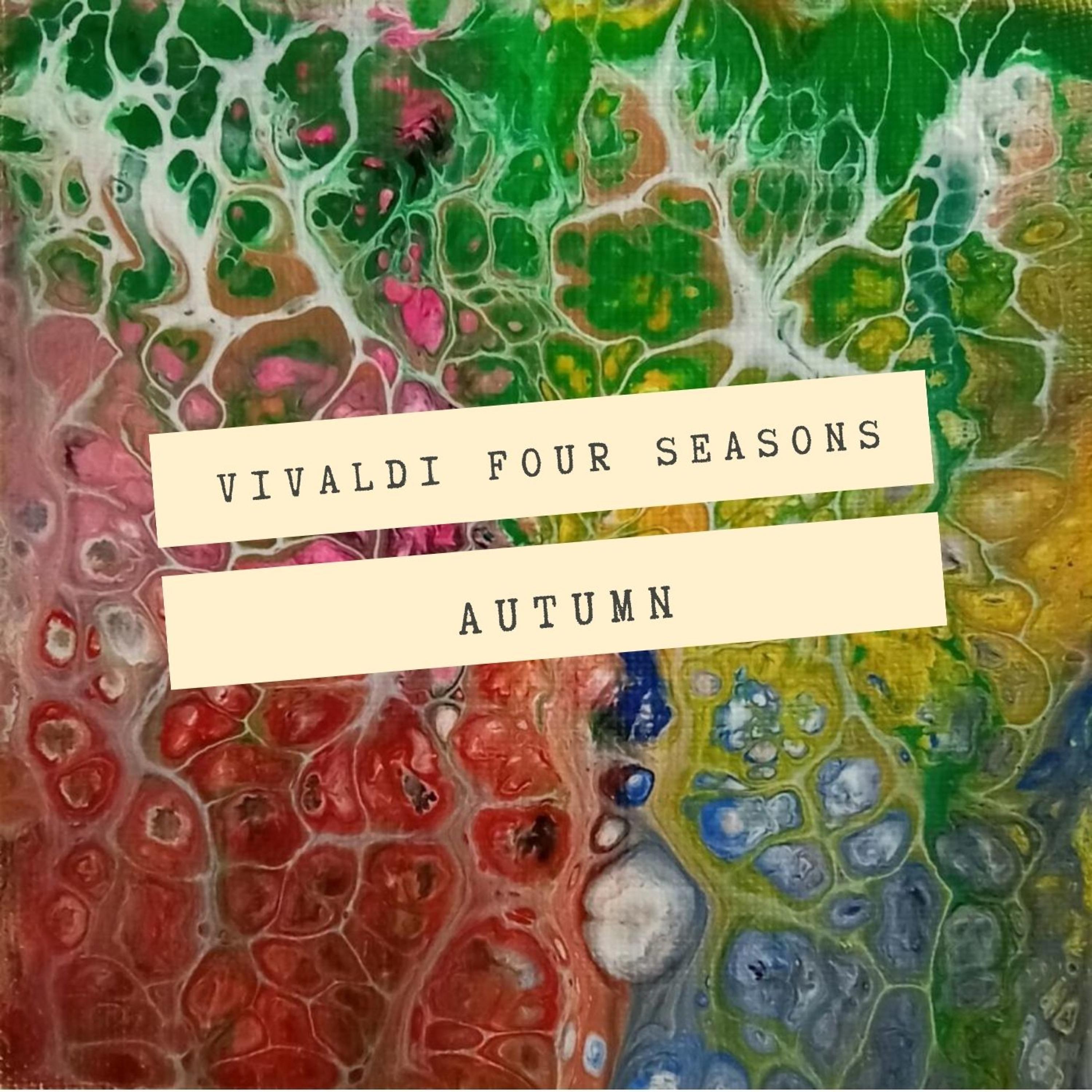 Постер альбома Vivaldi Four Seasons: Autumn