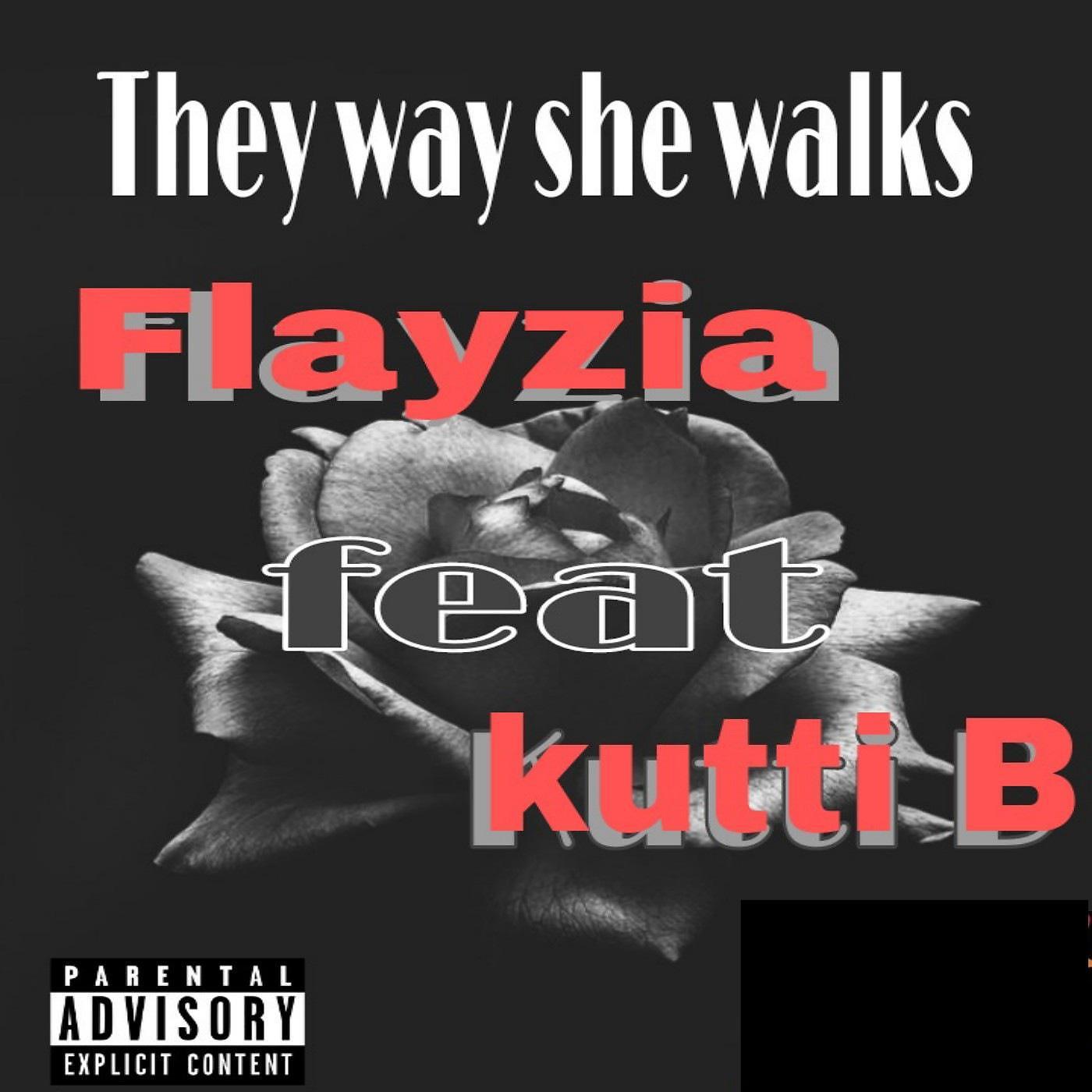 Постер альбома The way she walks (feat. Kutti B)