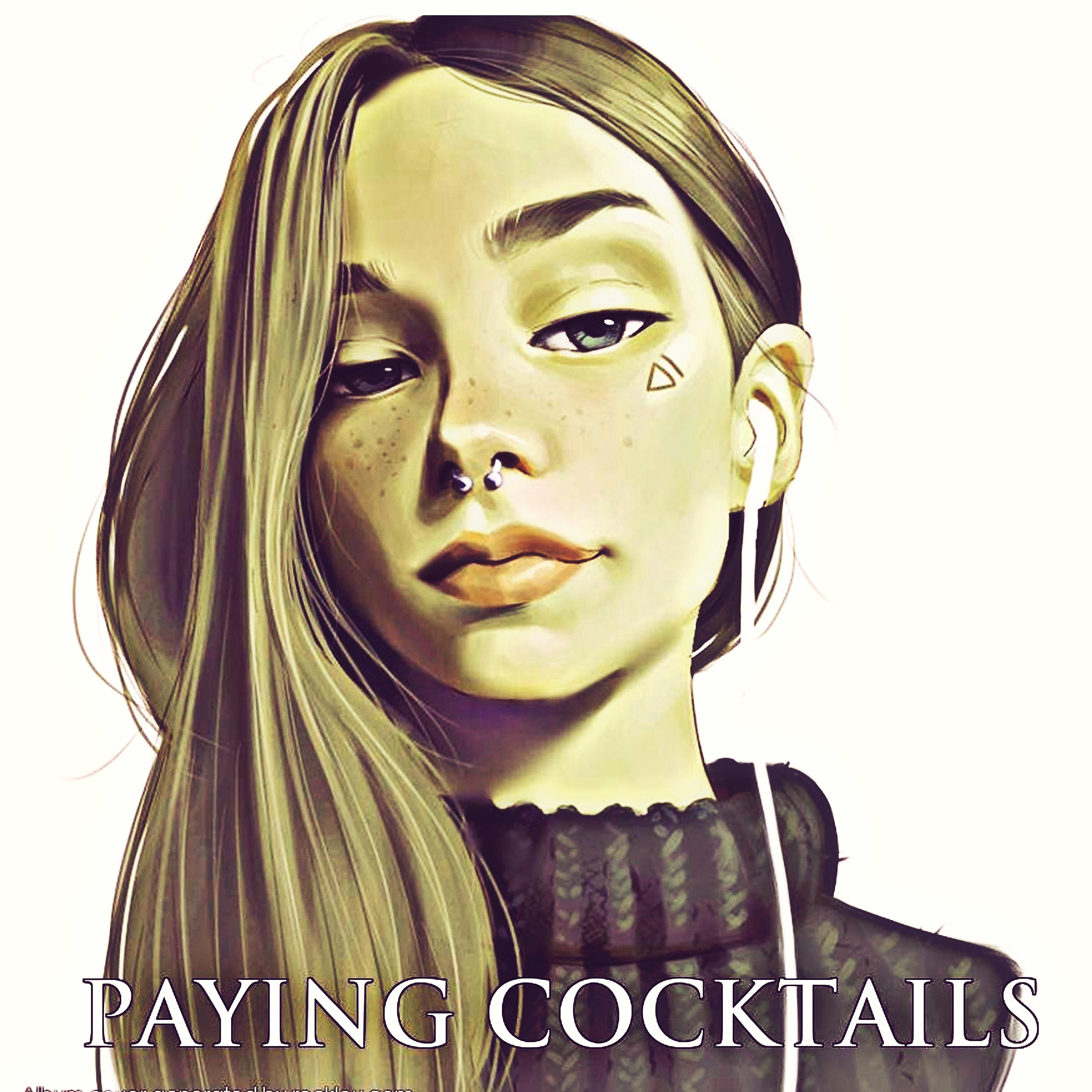 Постер альбома Paying Cocktails
