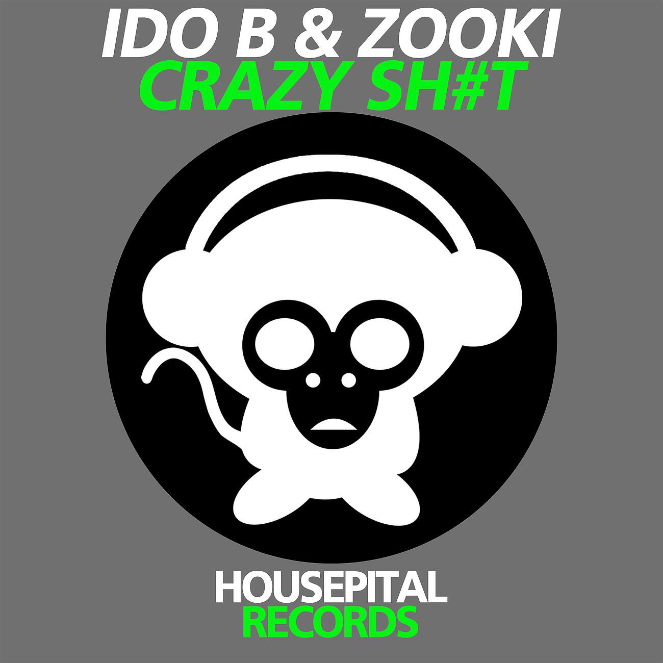 Ido B - Crazy Shit (Dor Dekel Line Out Remix)