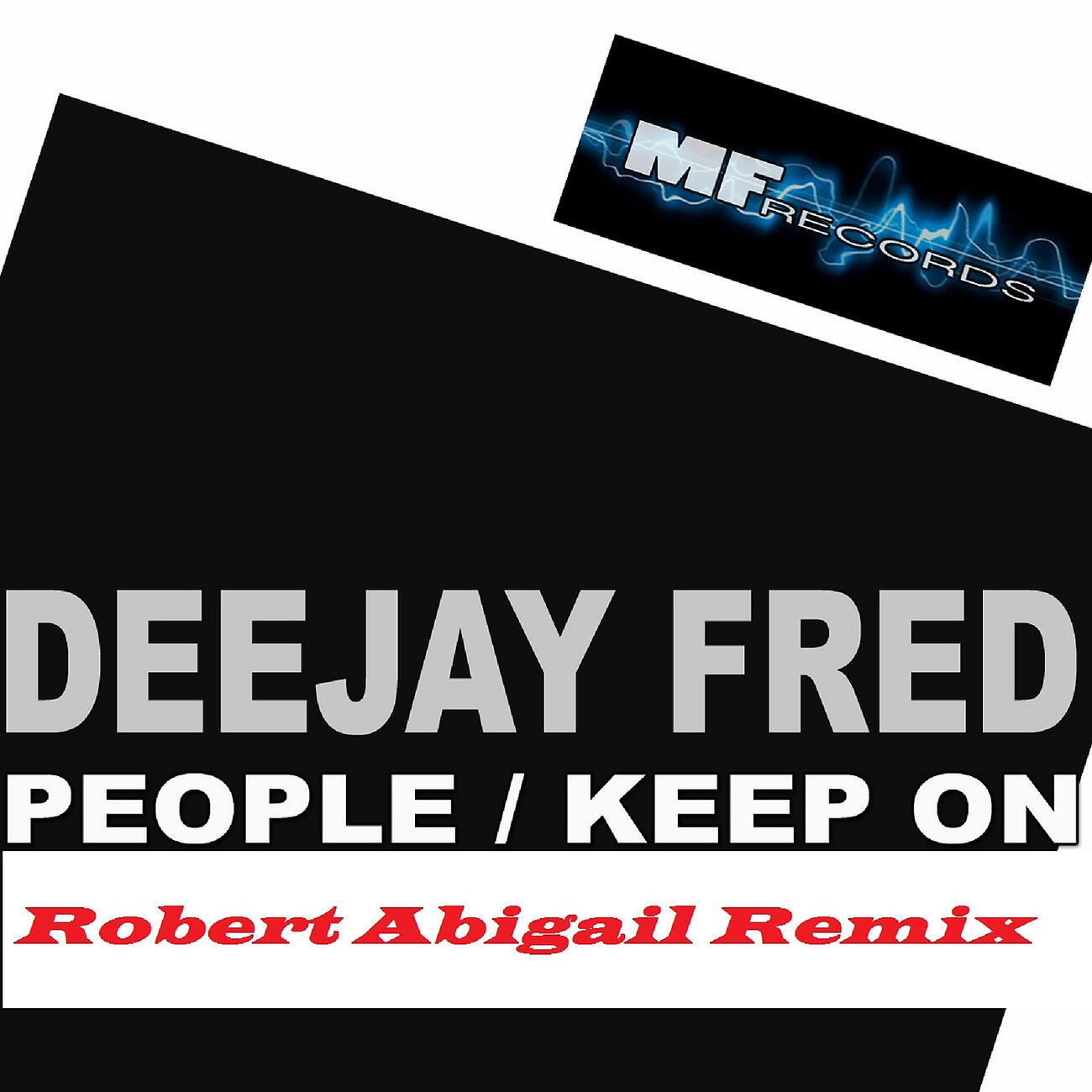 Deejay Fred - People (Keep On) (Michael Fall Extended Mix)