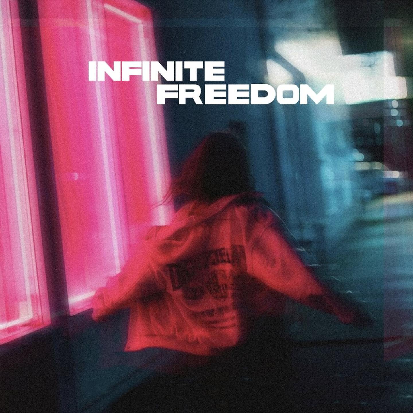 Постер альбома Infinite Freedom