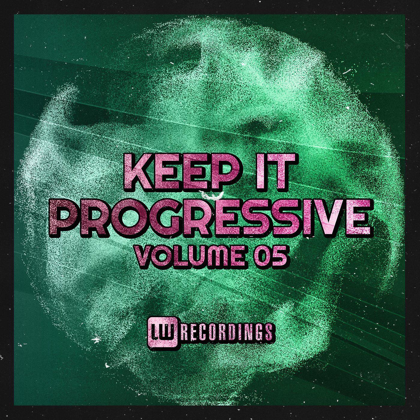 Постер альбома Keep It Progressive, Vol. 05