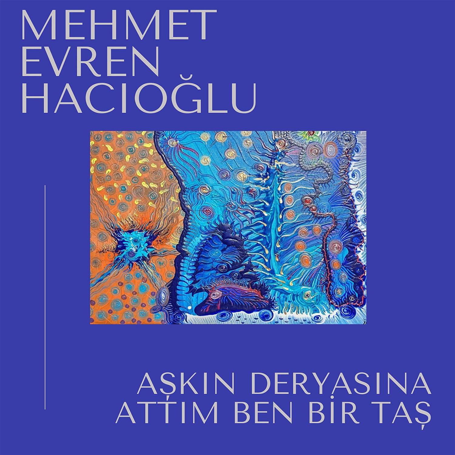 Постер альбома Aşkın Deryasına Attım Ben Bir Taş