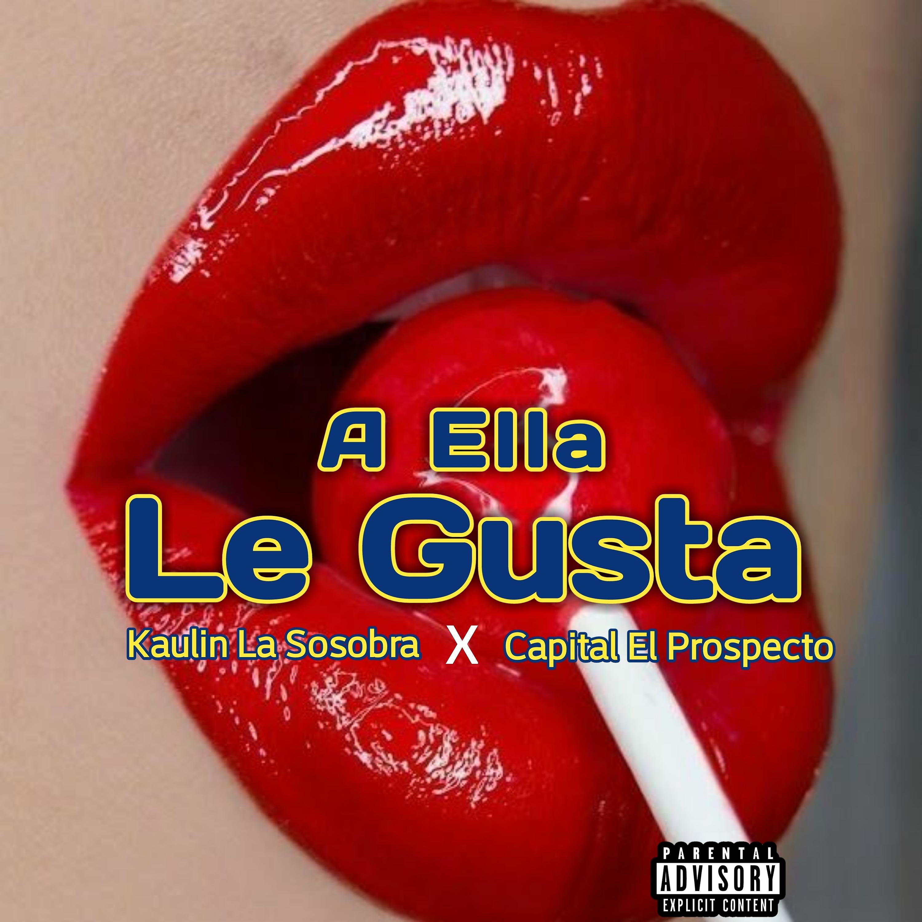 Постер альбома A Ella Le Gusta