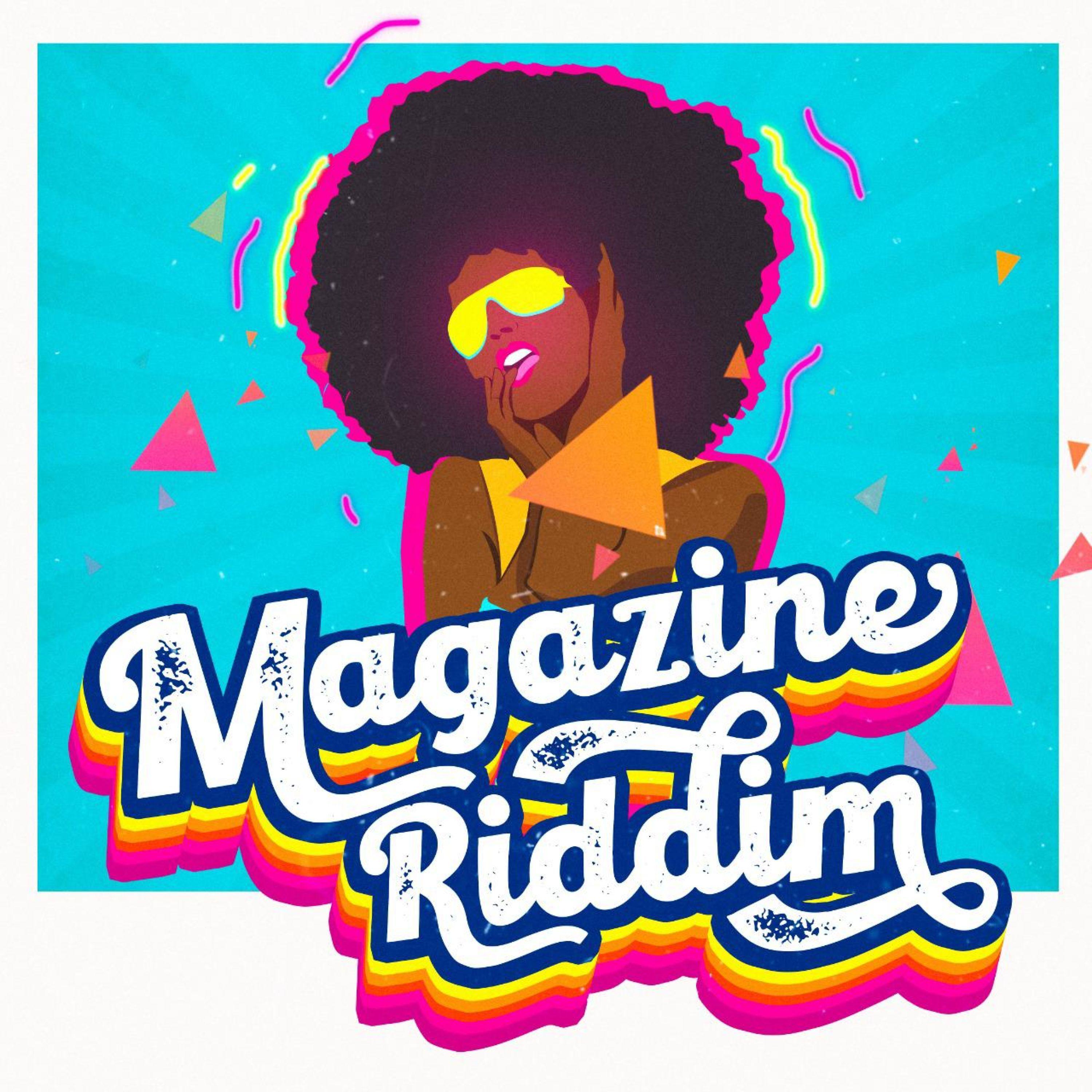 Постер альбома Magazine Riddim