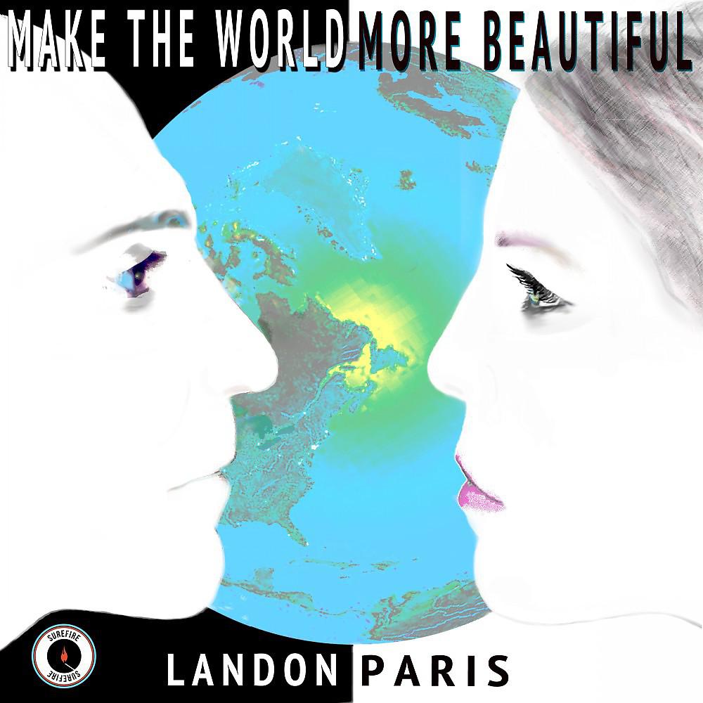 Постер альбома Make the World More Beautiful