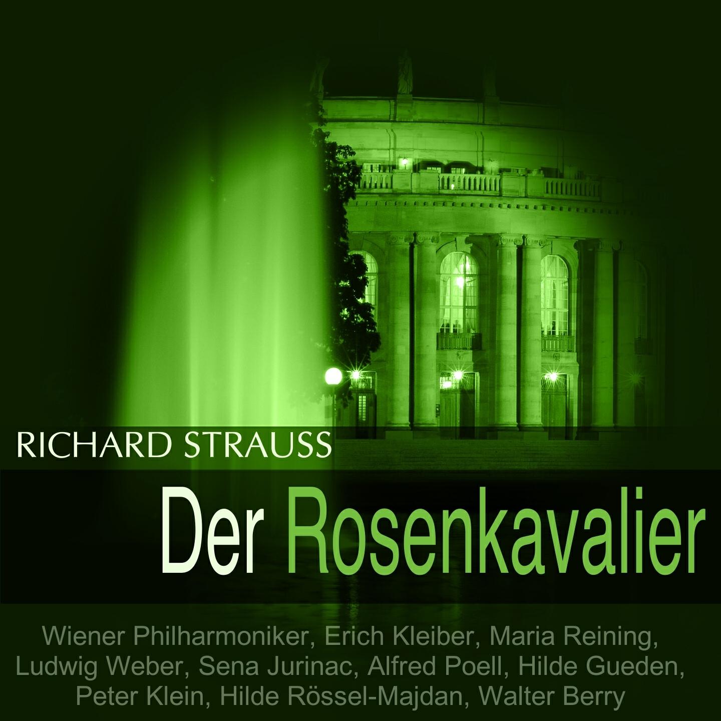 Wiener Philharmoniker - Der Rosenkavalier, Op. 59, Act I: 