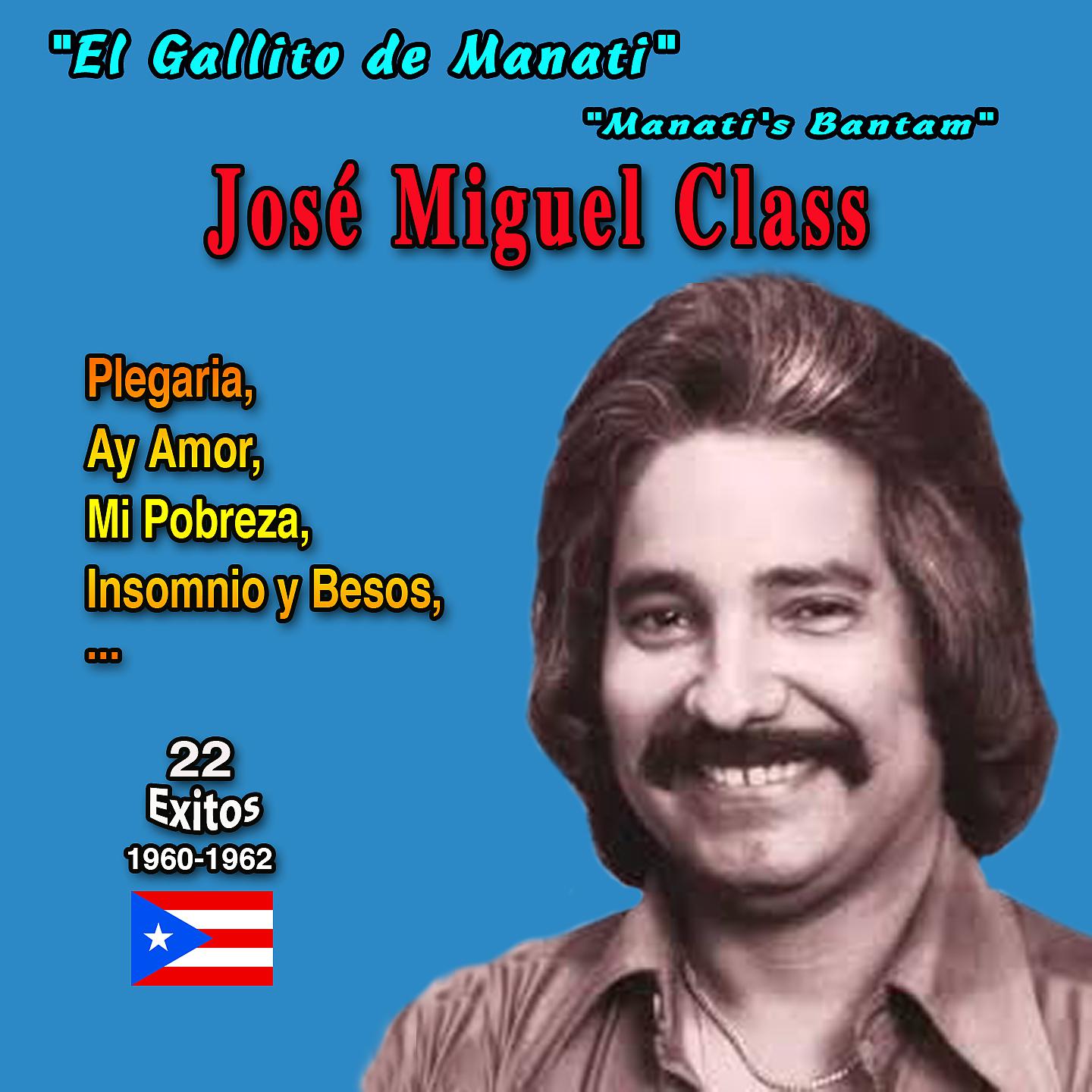 Постер альбома "El Gallito De Manati" ("Manati's Bantam") - José Miguel Class - Plegaria