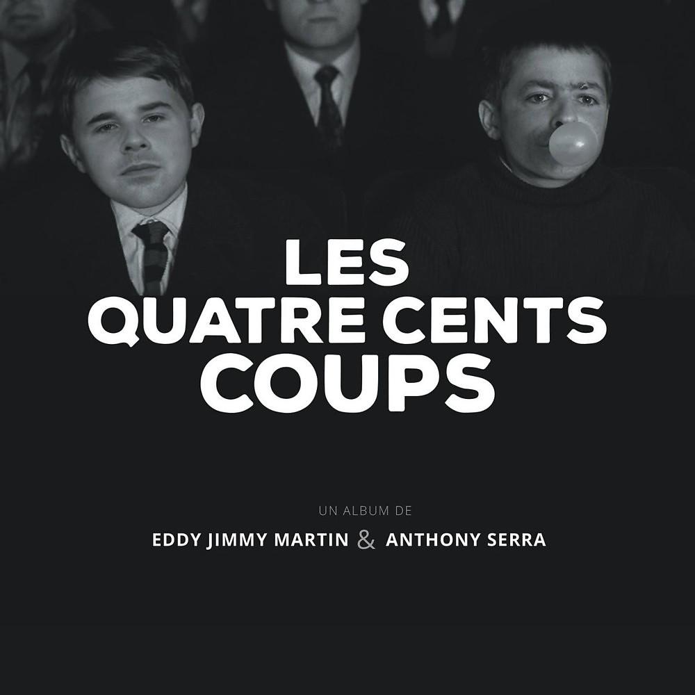 Постер альбома Les quatre cents coups