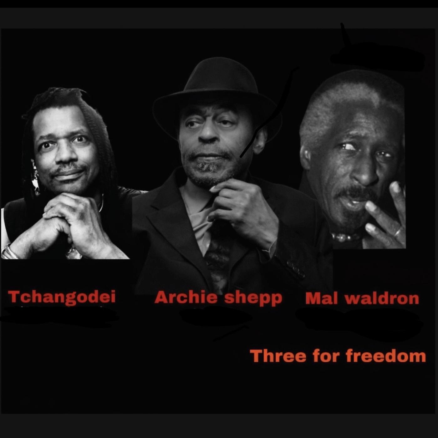 Постер альбома Three for Freedom