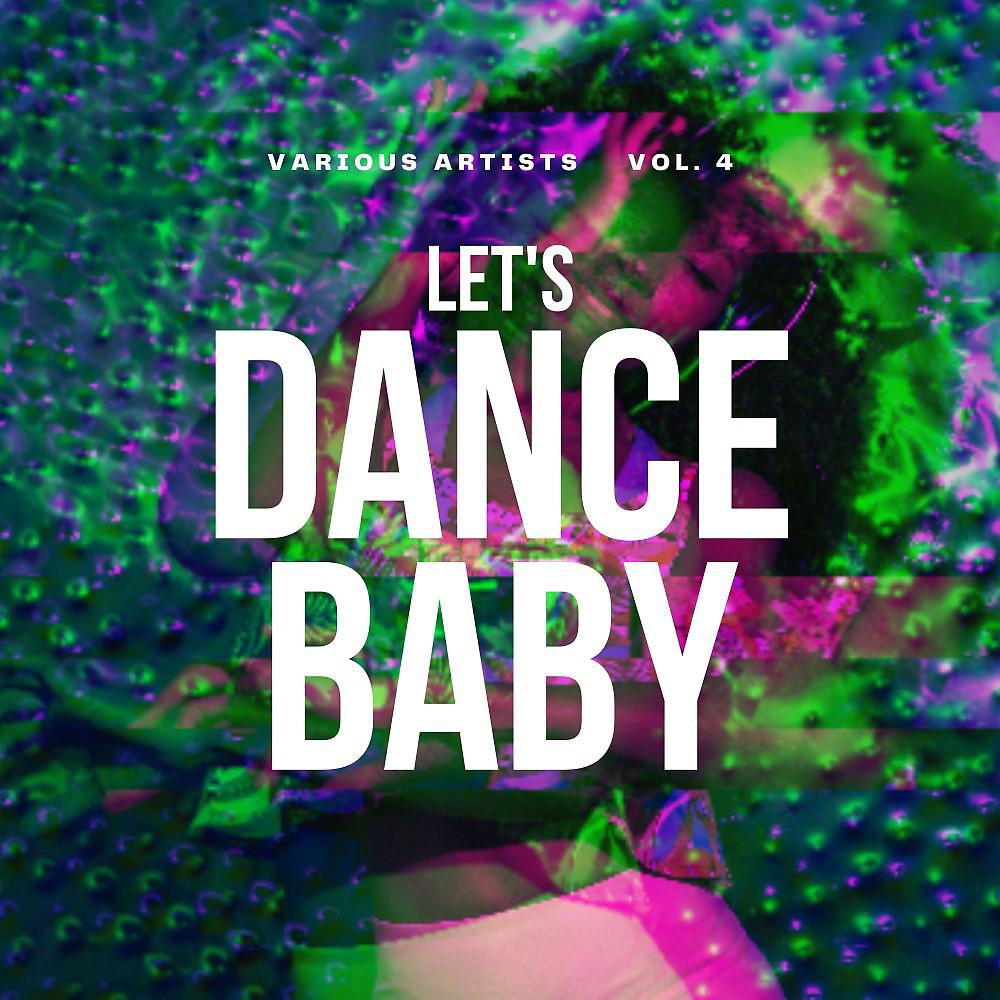 Постер альбома Let's Dance Baby, Vol. 4