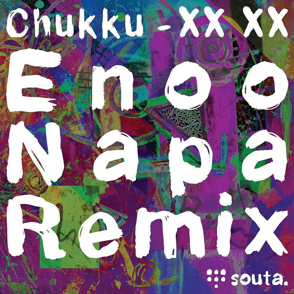 Постер альбома XX XX (Enoo Napa Remix)
