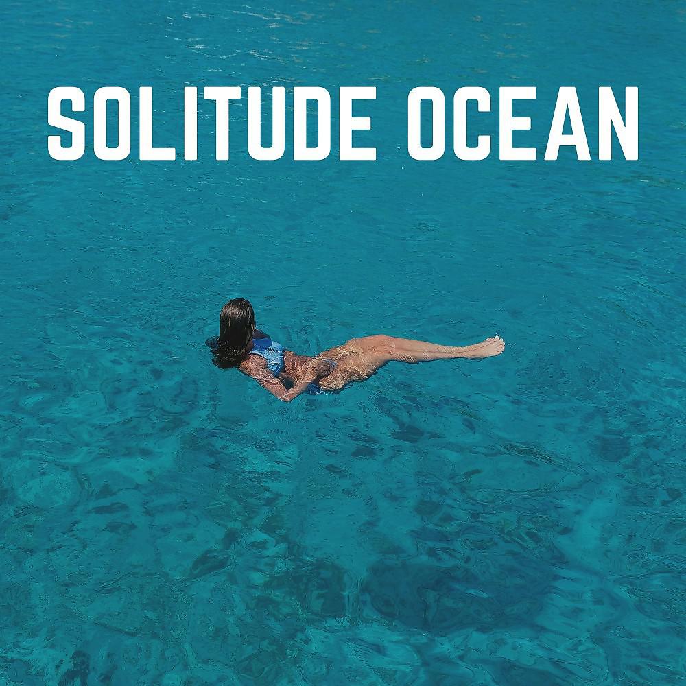 Постер альбома Solitude Ocean